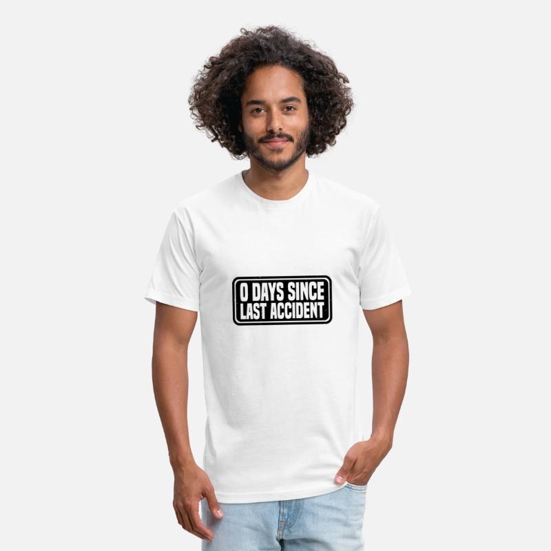 0 Days Since Last Accident 8