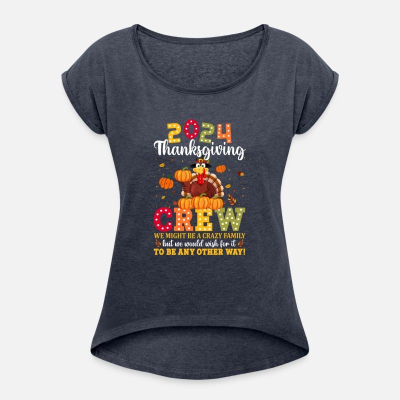 2024 Thanksgiving Crew We Might Be A Crazy Family