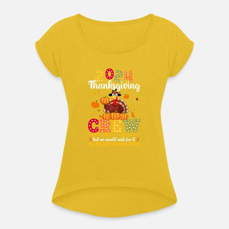 2024 Thanksgiving Crew We Might Be A Crazy Family