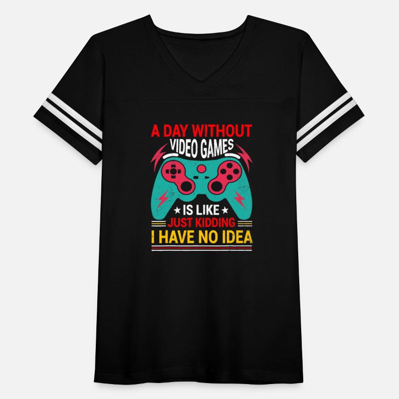 A Day Without Video Games Funny Video Gamer Gift