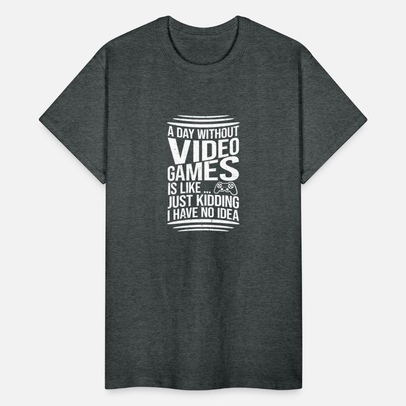 A Day Without Video Games Is Like ... Just Kidding