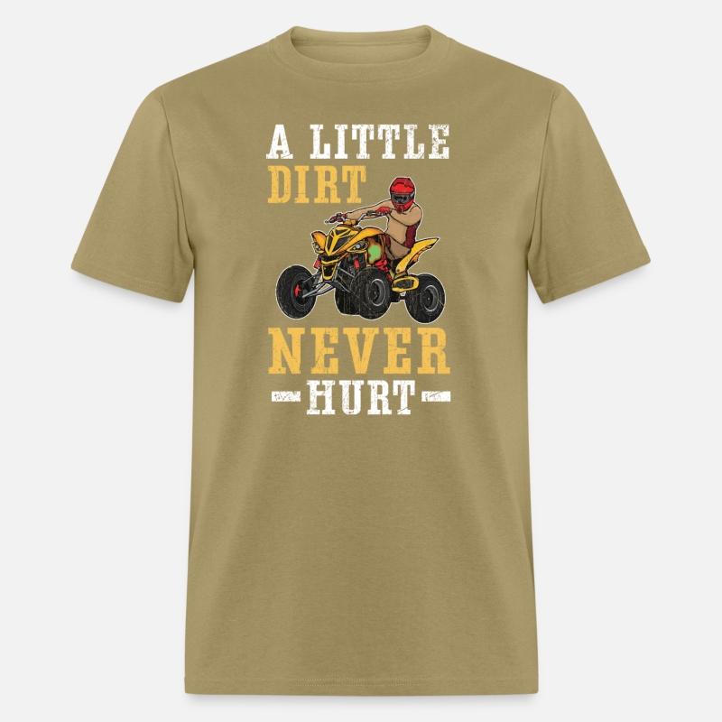 A Little Dirt Never Hurt Quad Bike ATV Offroading