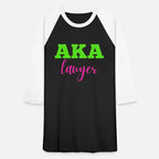 AKA LAWYER Alpha Kappa Sorority Est. 1908