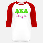 AKA LAWYER Alpha Kappa Sorority Est. 1908