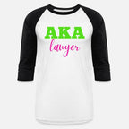 AKA LAWYER Alpha Kappa Sorority Est. 1908