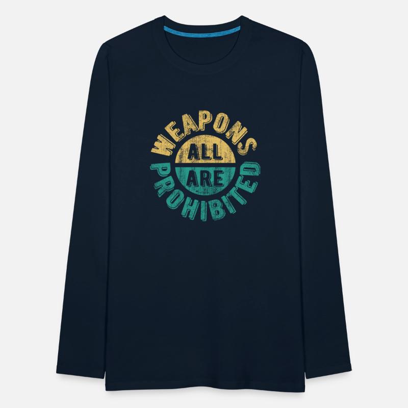 all weapons are prohibited