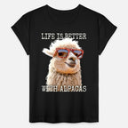 Alpaca Life Is Better With Alpacas Llama Farm Love