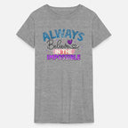 always believe in the impossible