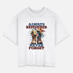 Always Remember Never Forget