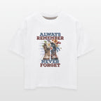 Always Remember Never Forget