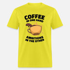 Ambition Goal Coffee Lovers Motivational Quotes