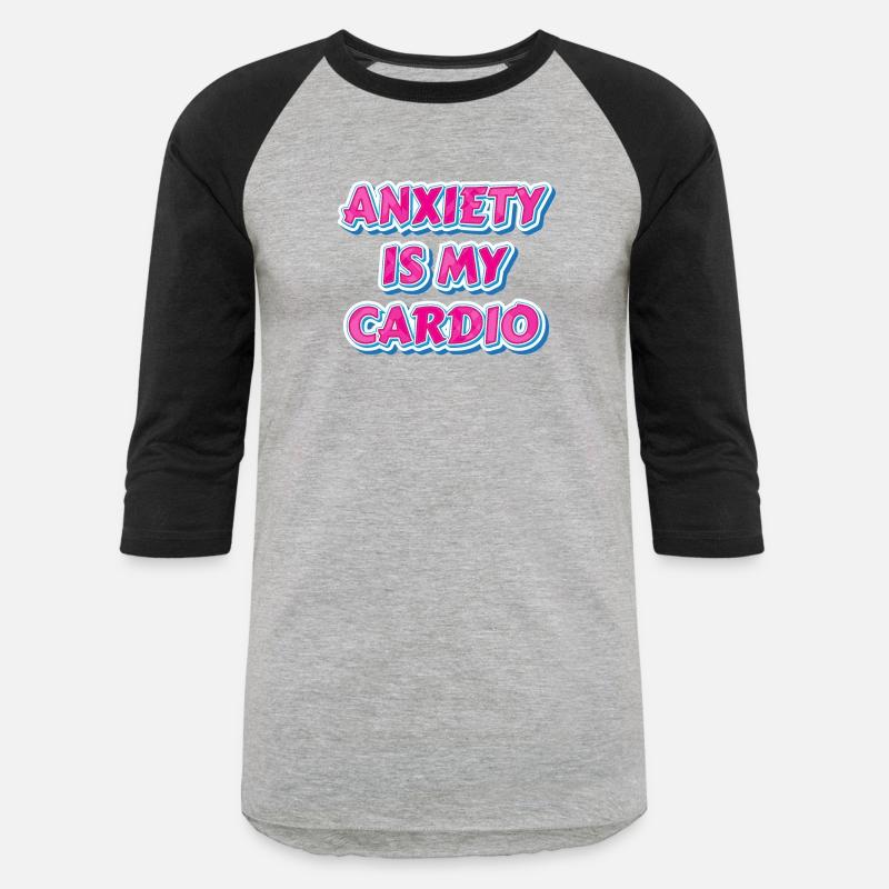 Anxiety Is My Cardio