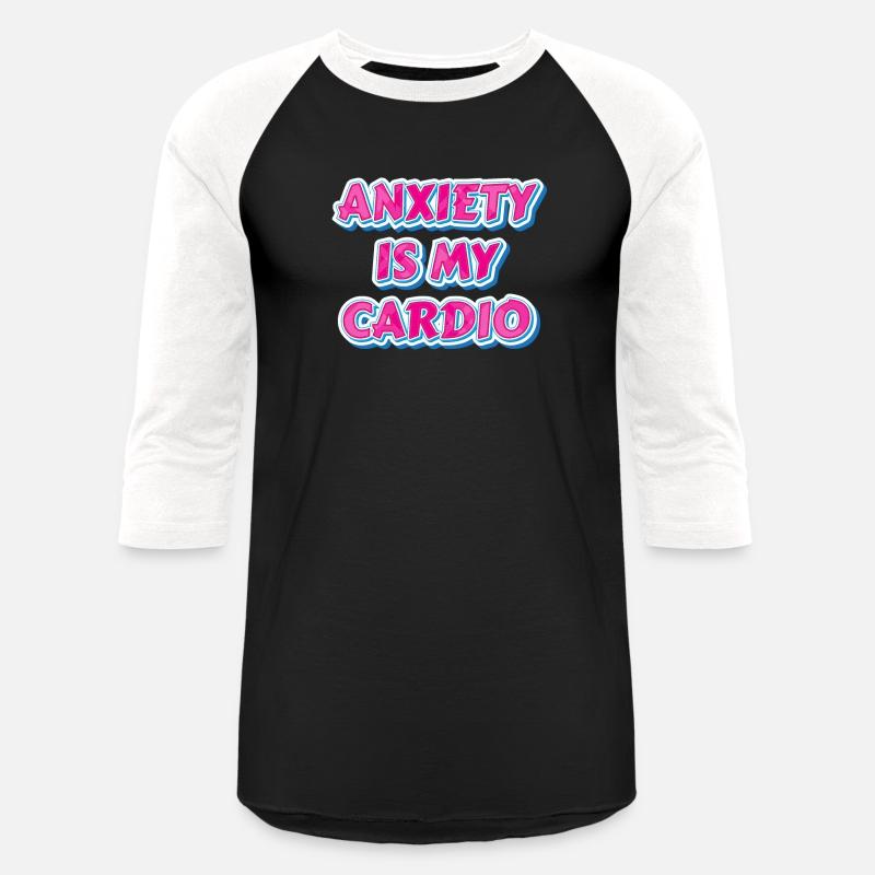 Anxiety Is My Cardio