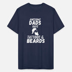 awesome dads have tattoos and beards