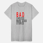 Bad Choices make good stories,funny,anchorman,bad,