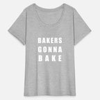 Bakers Gonna Bake For Bakers