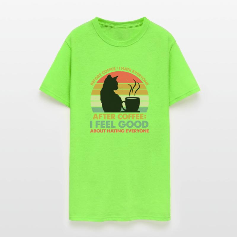 Before Coffee I Hate Everyone After Coffee