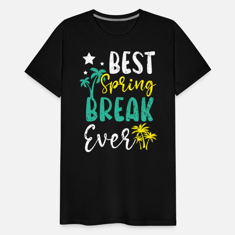 Best Spring Break Ever Summer Vacation Beach