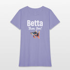 Betta Than You! Fish Lover Siamese Fishkeeping