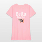 Betta Than You! Fish Lover Siamese Fishkeeping