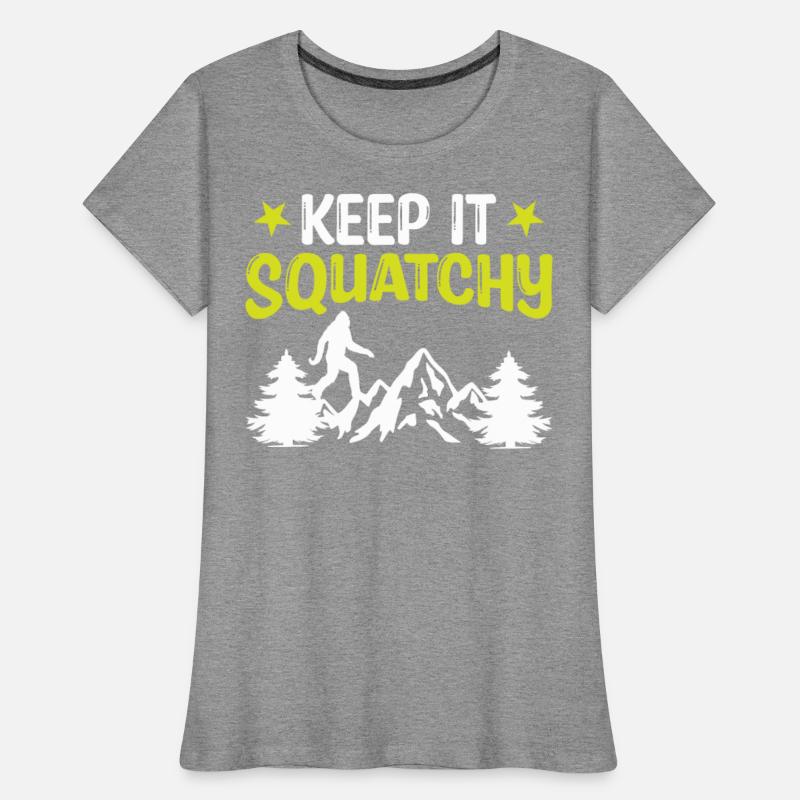 Bigfoot Sasquatch - Keep it Squatchy