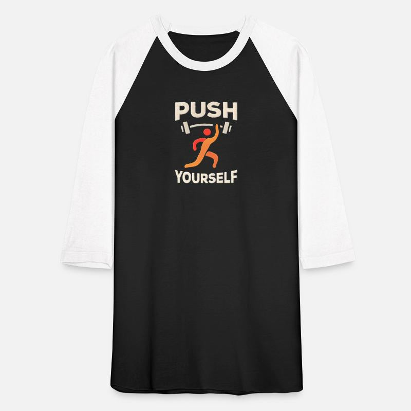"Push Yourself" Motivational T-Shirt – Strength De